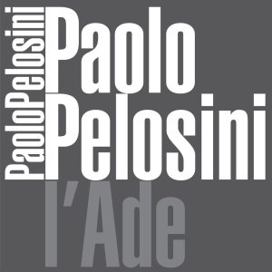Paolo Pelosini L'Ade