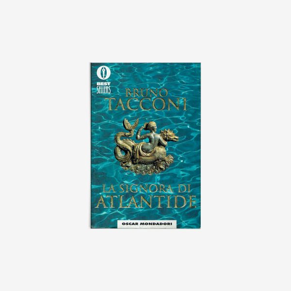 Oscar Mondadori Bruno Tacconi | La signora di Atlantide