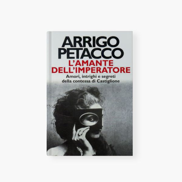 Le Scie Mondadori Arrigo Petacco | L'amante dell'imperatore