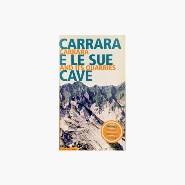 SEA Carrara | Carrara e le sue cave